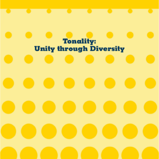 Tonality: Unity through Diversity
