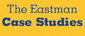 The Eastman Case Studies Volume 5 – All 5 case studies only